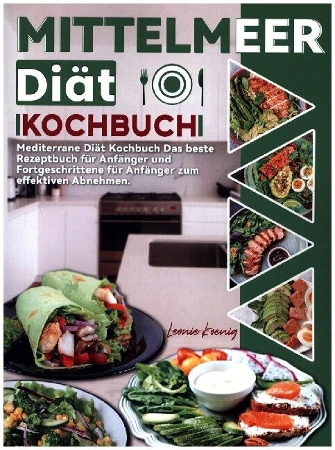 Mittelmeer Diät Kochbuch