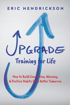 Upgrade Training for Life