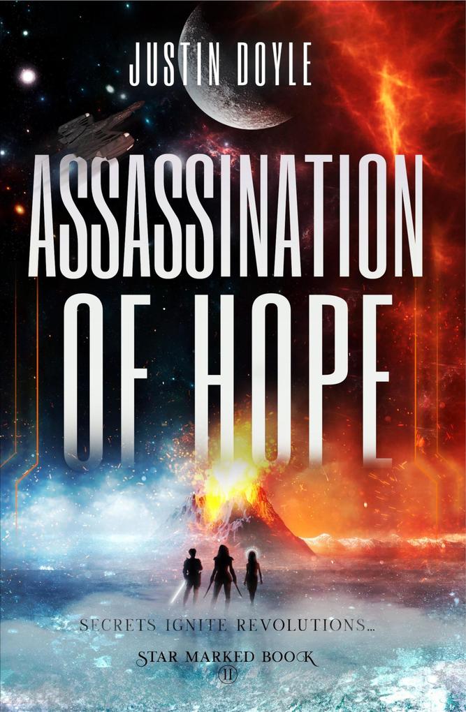 Assassination of Hope (Star Marked #2)