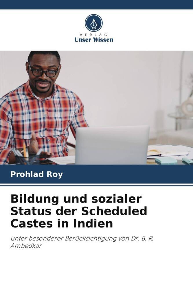 Bildung und sozialer Status der Scheduled Castes in Indien