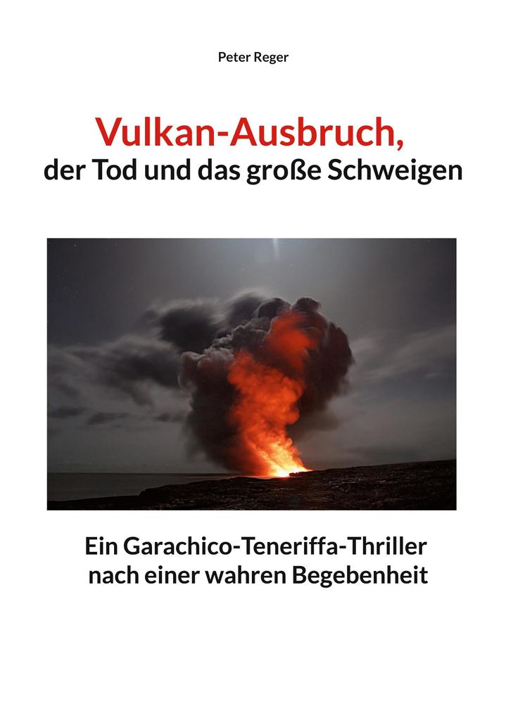 Vulkanausbruch der Tod und das große Schweigen