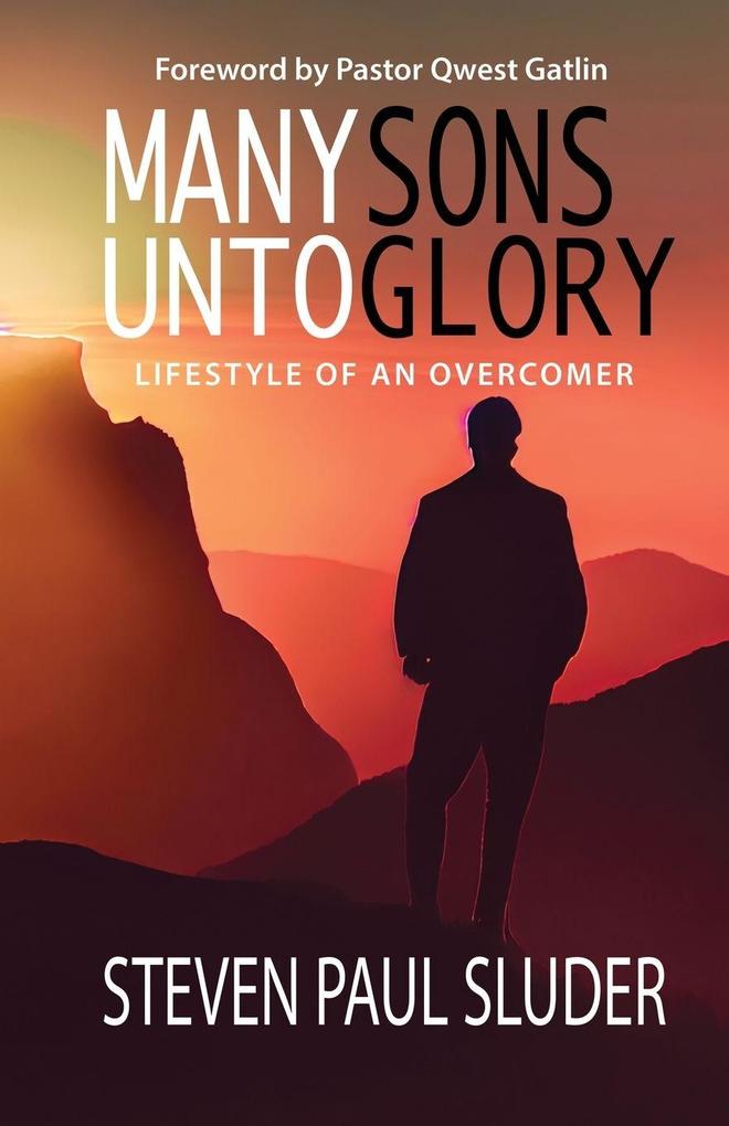 MANY SONS UNTO GLORY
