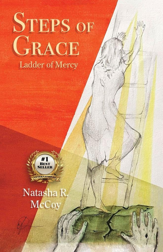 Steps of Grace Ladder of Mercy