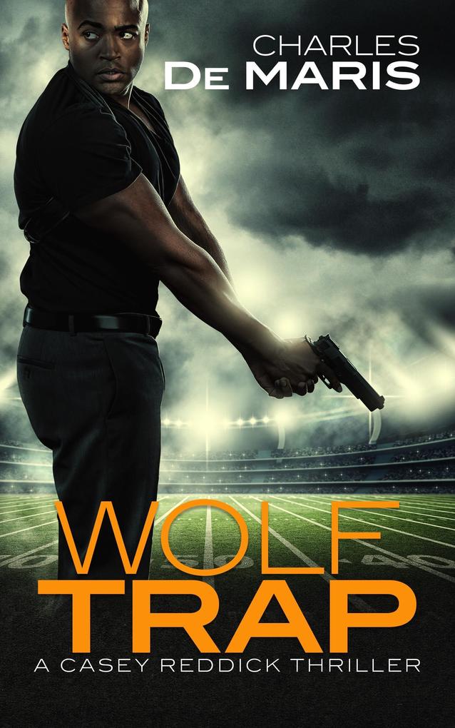 Wolf Trap (Casey Reddick #1)