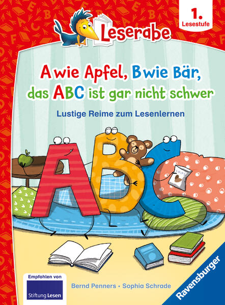 A wie Apfel B wie Bär das ABC ist gar nicht schwer - Lustige Reime zum Lesenlernen - Erstlesebuch - Kinderbuch ab 6 Jahren - Lesen lernen 1. Klasse Jungen und Mädchen (Leserabe 1. Klasse)