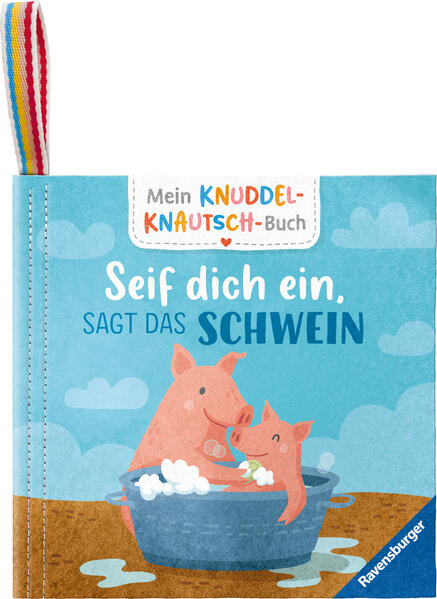 Mein Knuddel-Knautsch-Buch: robust waschbar und federleicht. Praktisch für zu Hause und unterwegs