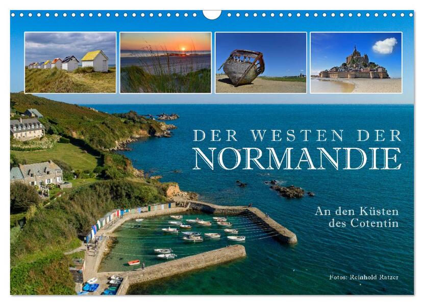 Der Westen der Normandie An den Küsten des Cotentin (Wandkalender 2024 DIN A3 quer) CALVENDO Monatskalender