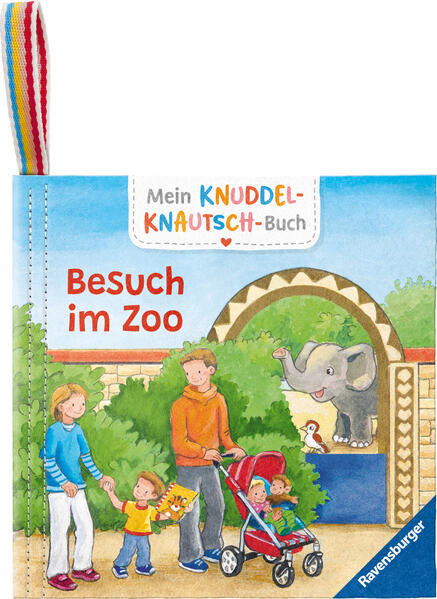 Mein Knuddel-Knautsch-Buch: Besuch im Zoo; robust waschbar und federleicht. Praktisch für zu Hause und unterwegs