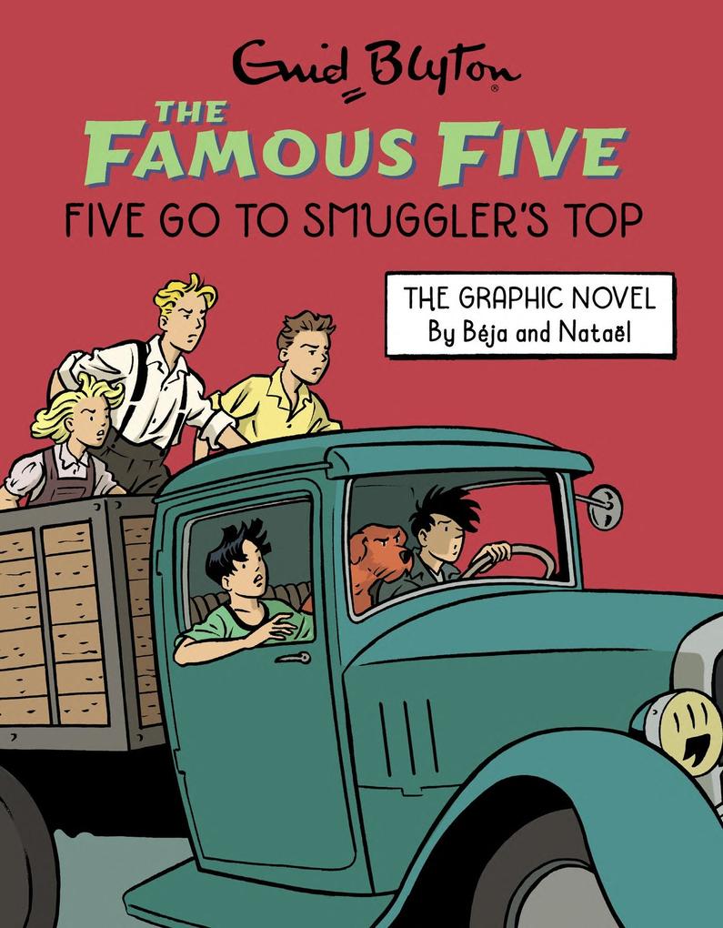 Famous Five Graphic Novel 04: Five Go to Smuggler‘s Top