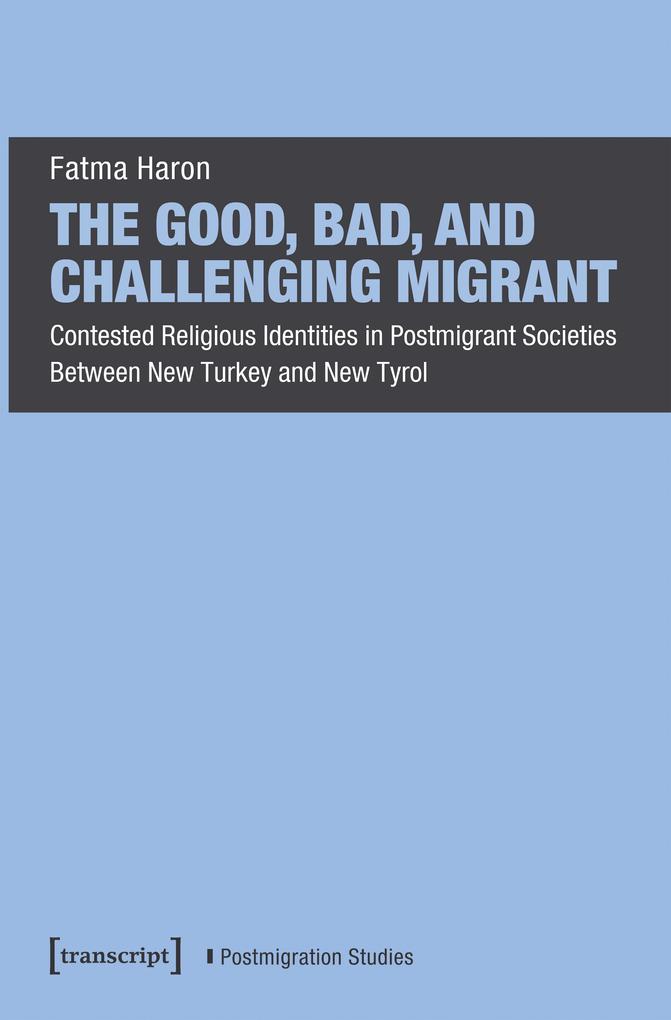 The Good Bad and Challenging Migrant