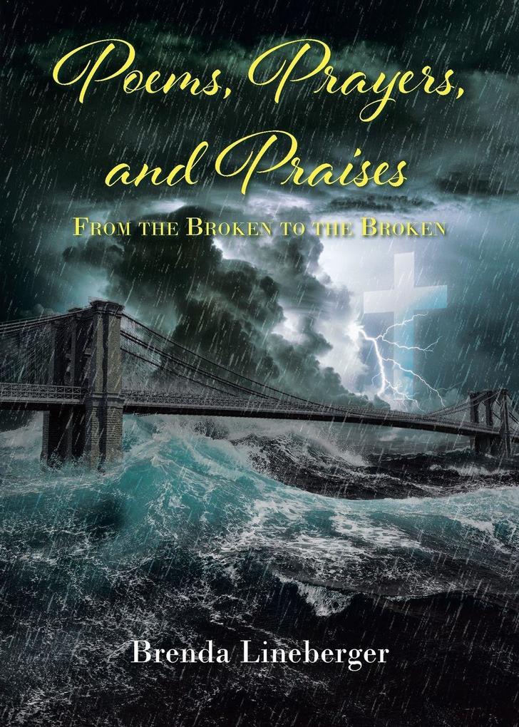 Poems Prayers and Praises