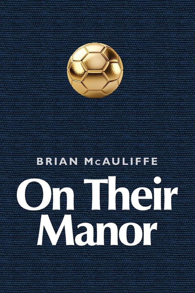 On Their Manor