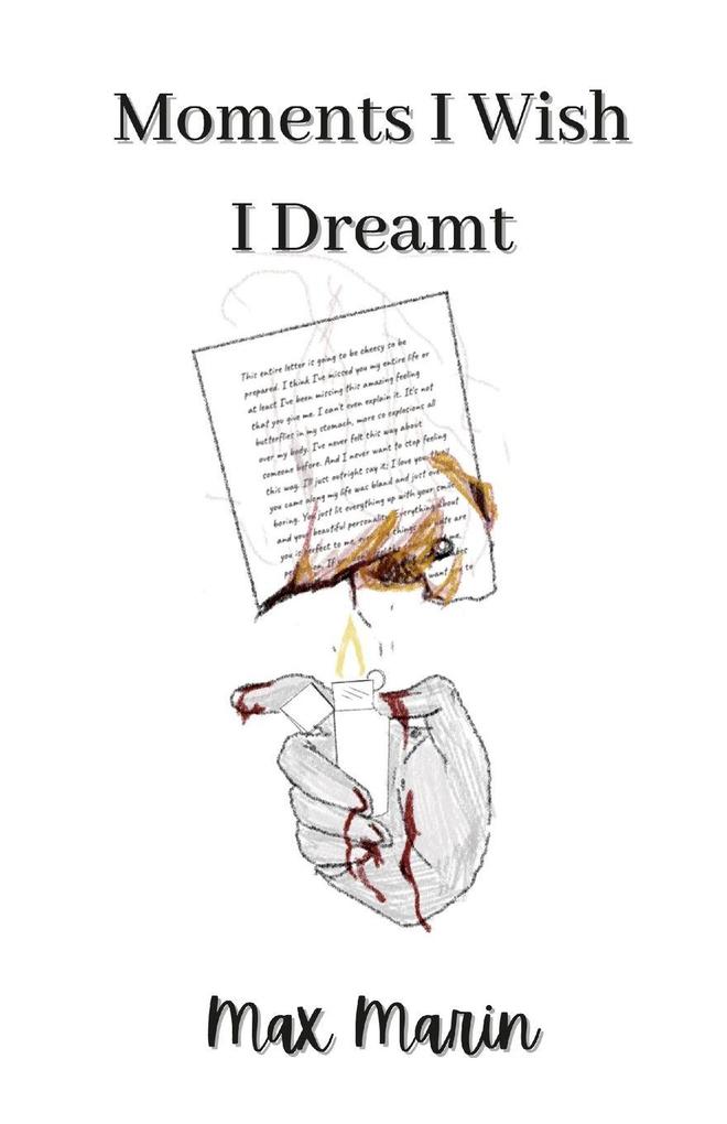 Moments I Wish I Dreamt