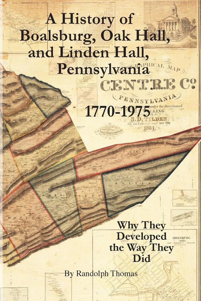 A History of Boalsburg Oak Hall and Linden Hall Pennsylvania 1770-1975