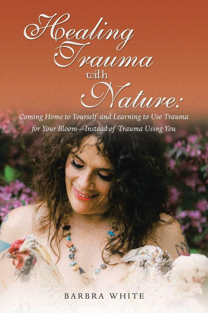 Healing Trauma with Nature