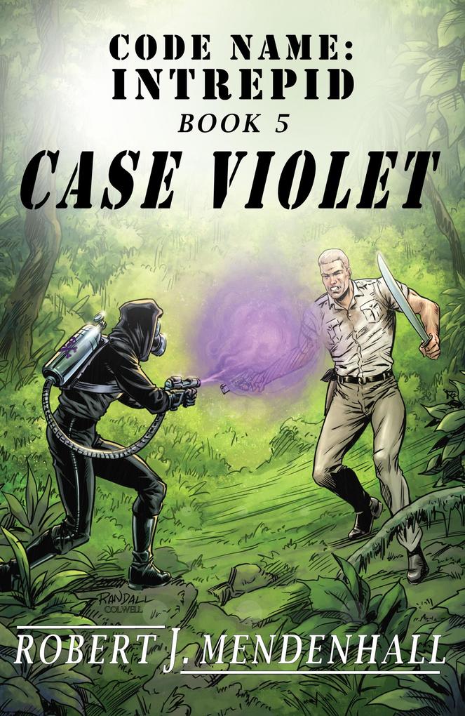 Case Violet (Code Name: Intrepid #5)