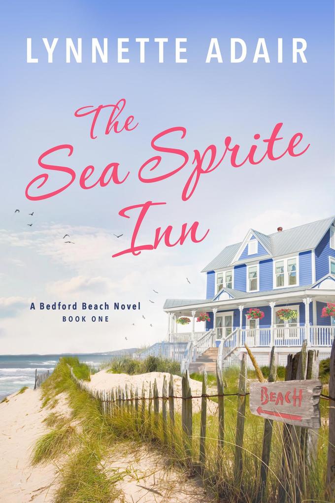 The Sea Sprite Inn (Bedford Beach #1)