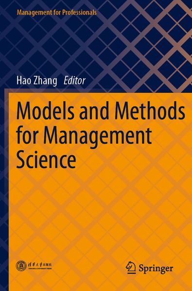Models and Methods for Management Science