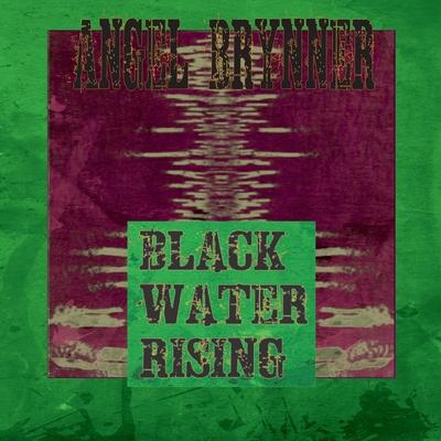 Blackwater Rising