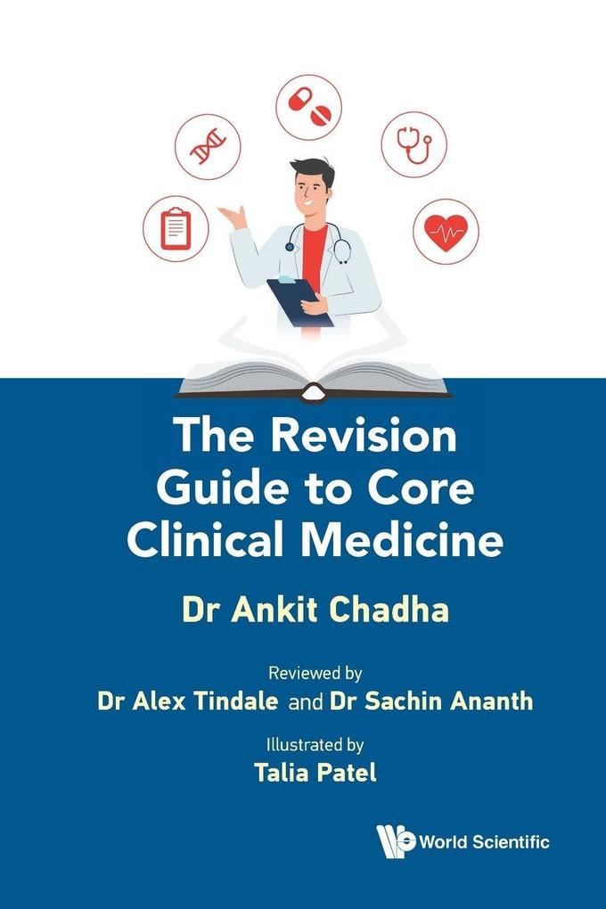 REVISION GUIDE TO CORE CLINICAL MEDICINE THE