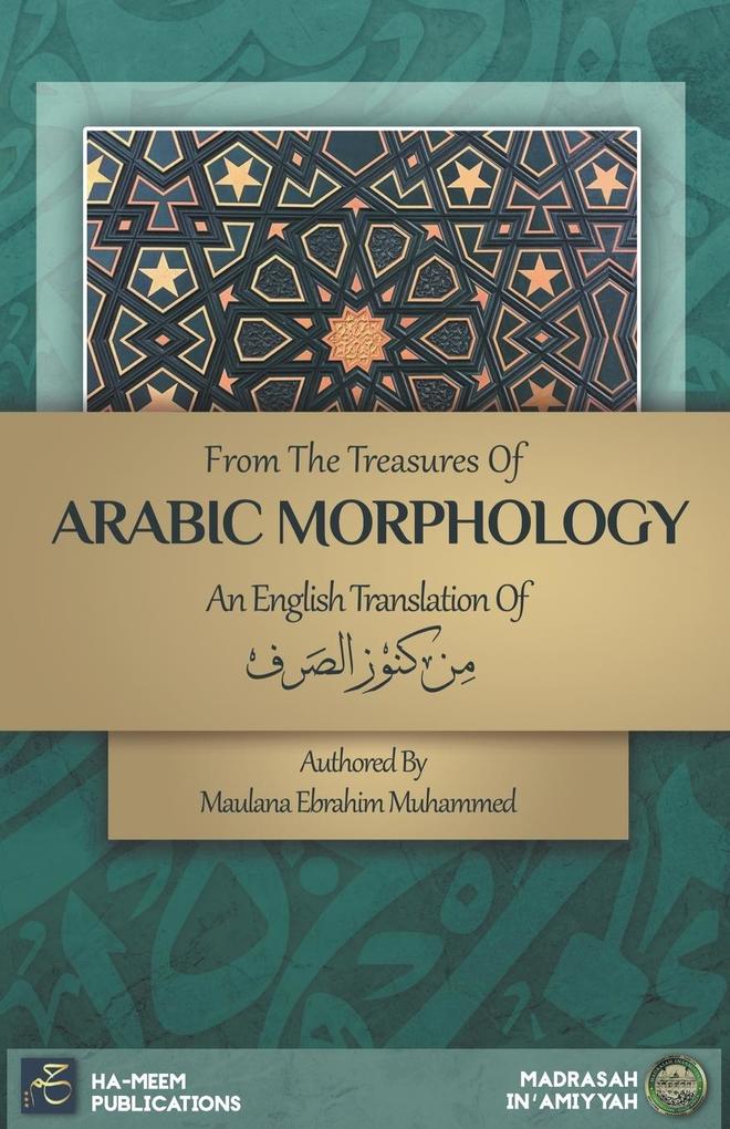 From the Treasures of Arabic Morphology - من كنوز الصرف