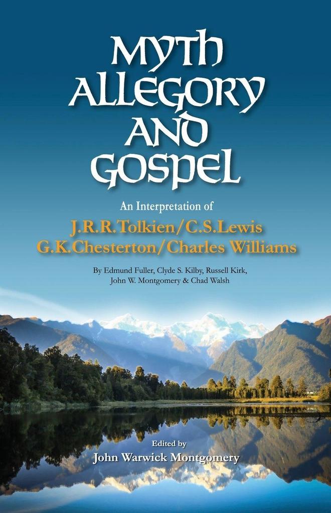 Myth Allegory and Gospel