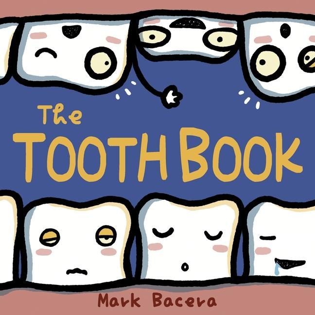 The Tooth Book: For Children to Enjoy Learning about Teeth Cavities and Other Dental Health Facts