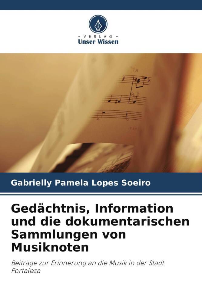 Gedächtnis Information und die dokumentarischen Sammlungen von Musiknoten