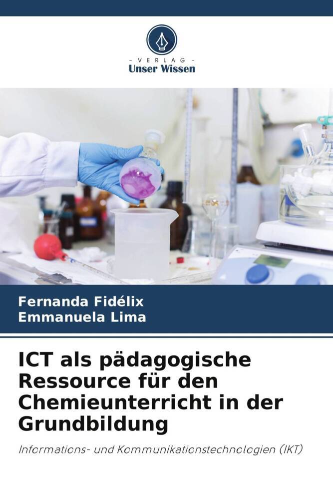 ICT als pädagogische Ressource für den Chemieunterricht in der Grundbildung