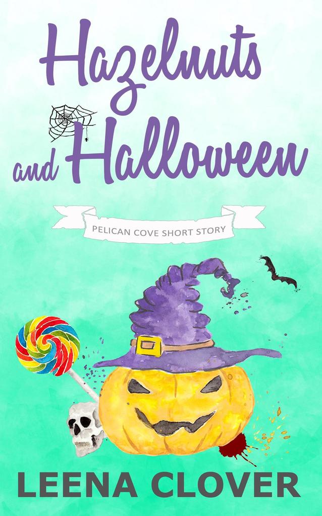 Hazelnuts and Halloween (Pelican Cove Short Story Series #2)