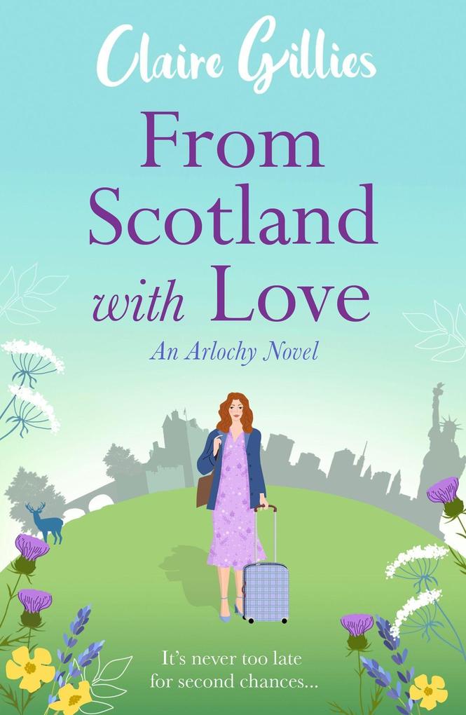 From Scotland with Love (Arlochy #1)