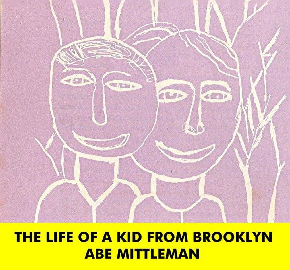 The Life Of A Kid From Brooklyn (Auto Biography)