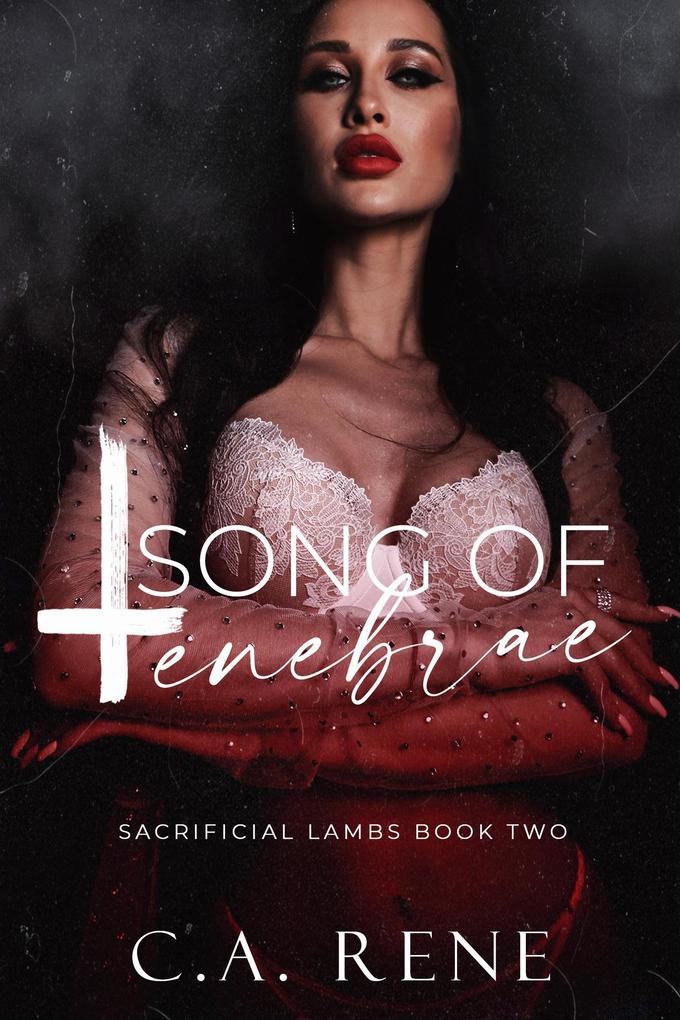 Song of Tenebrae (Sacrificial Lambs #2)