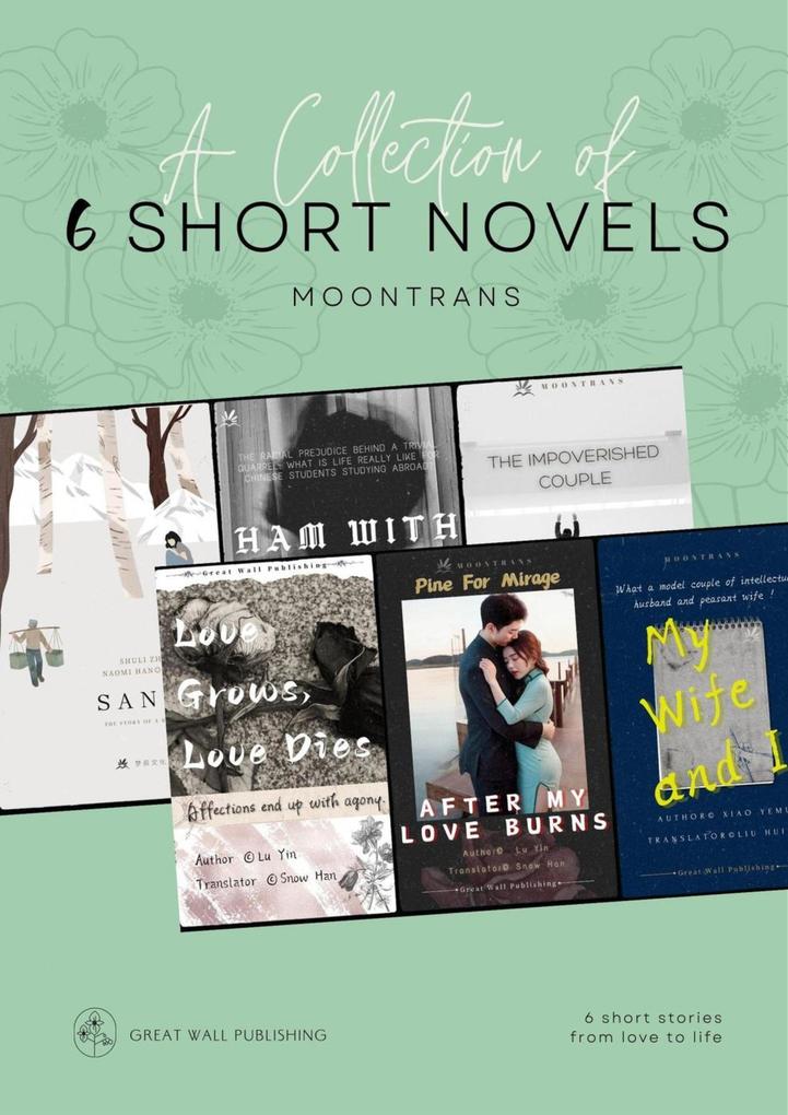 A Collection of 6 Short Novels