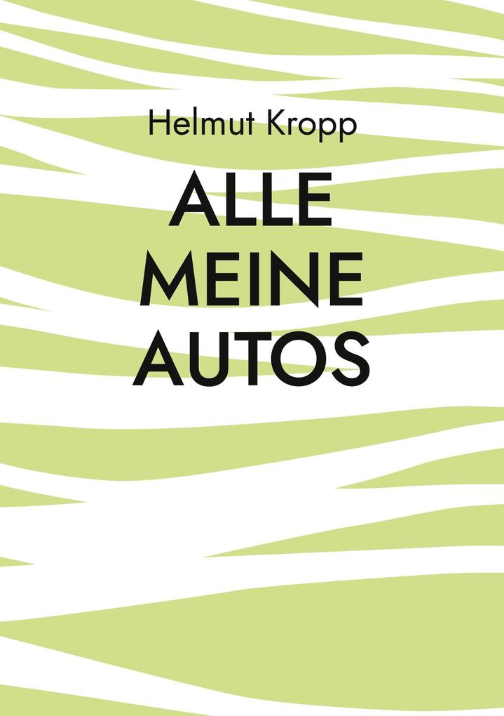 Alle meine Autos