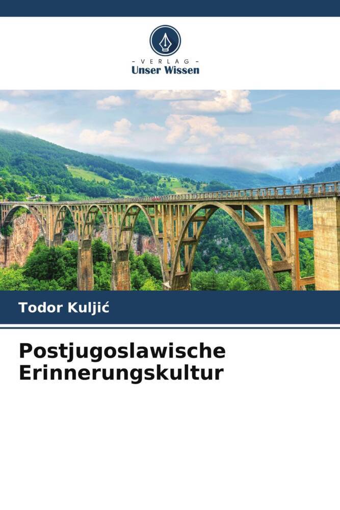Postjugoslawische Erinnerungskultur