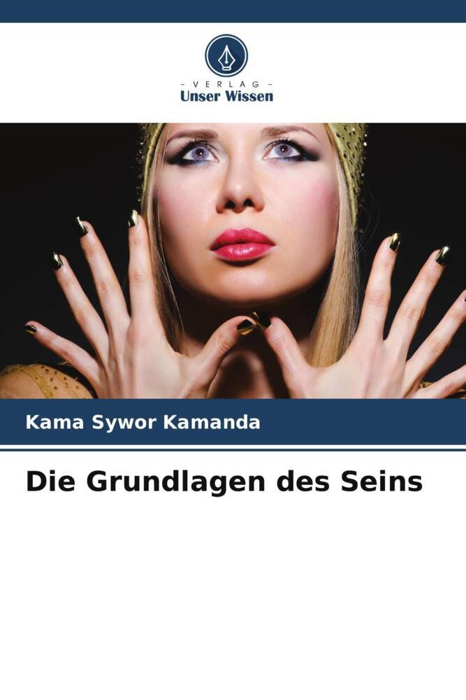 Die Grundlagen des Seins