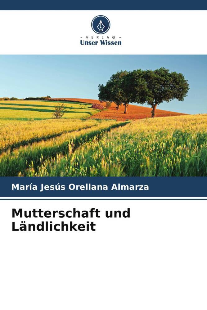 Mutterschaft und Ländlichkeit