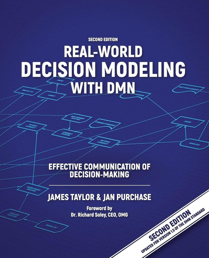 Real-World Decision Modeling with DMN