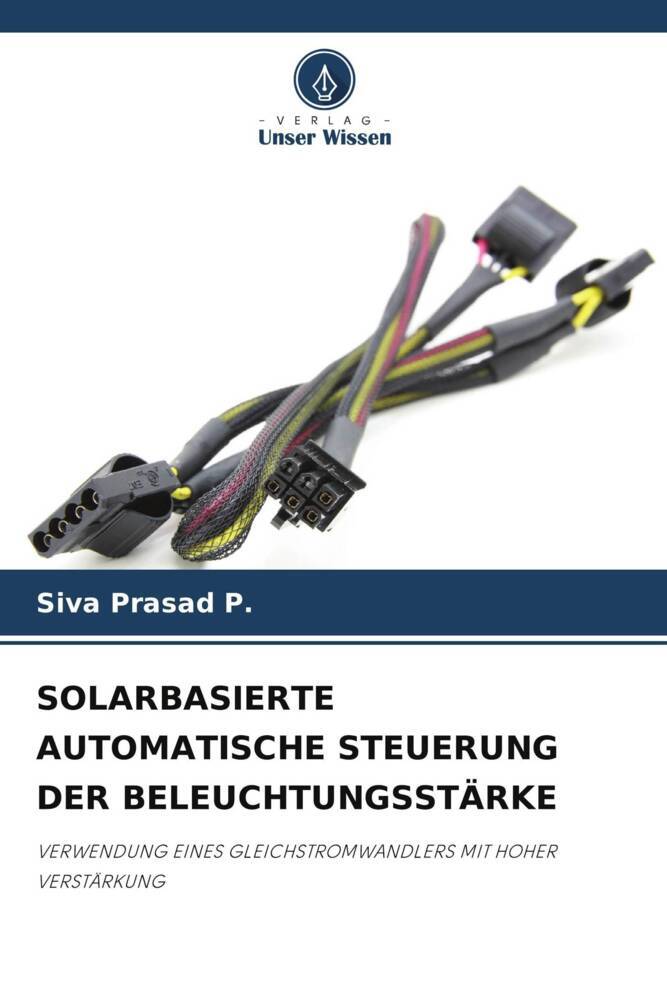 SOLARBASIERTE AUTOMATISCHE STEUERUNG DER BELEUCHTUNGSSTÄRKE