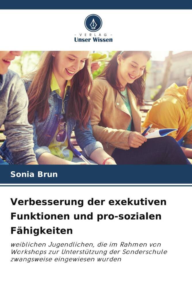 Verbesserung der exekutiven Funktionen und pro-sozialen Fähigkeiten