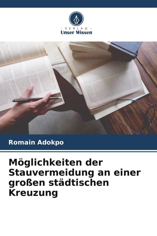 Möglichkeiten der Stauvermeidung an einer großen städtischen Kreuzung