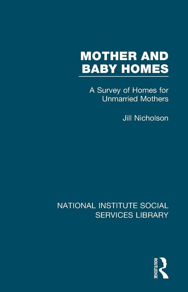 Mother and Baby Homes