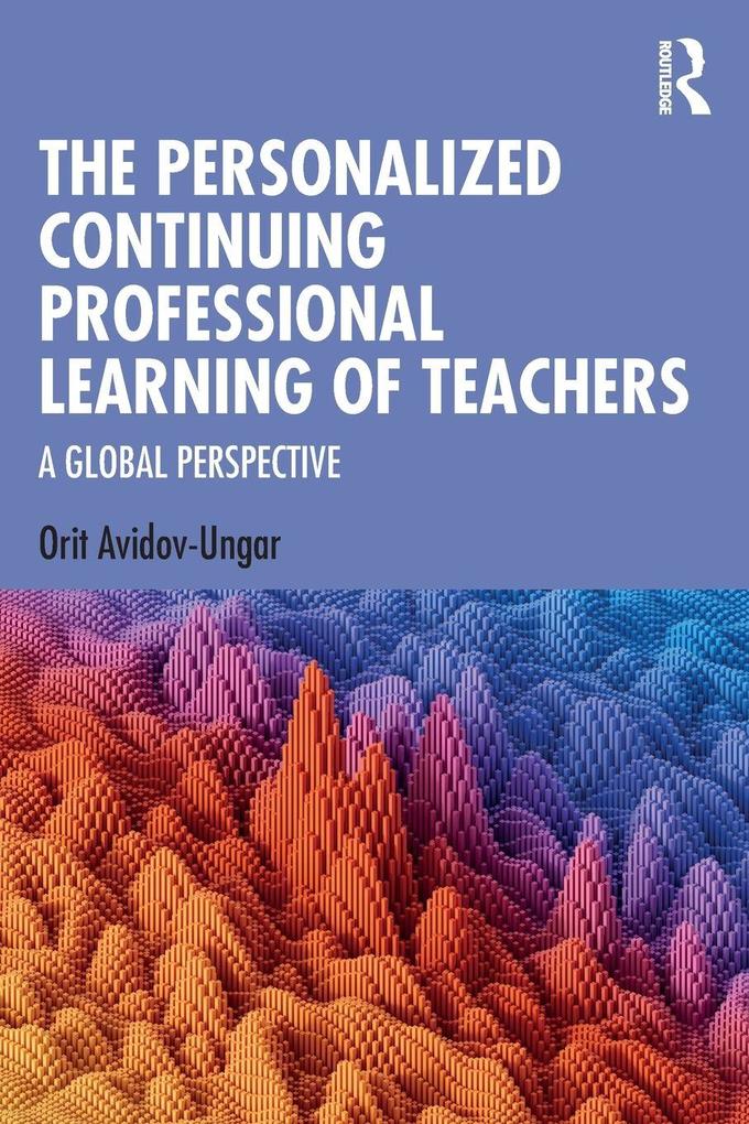 The Personalized Continuing Professional Learning of Teachers