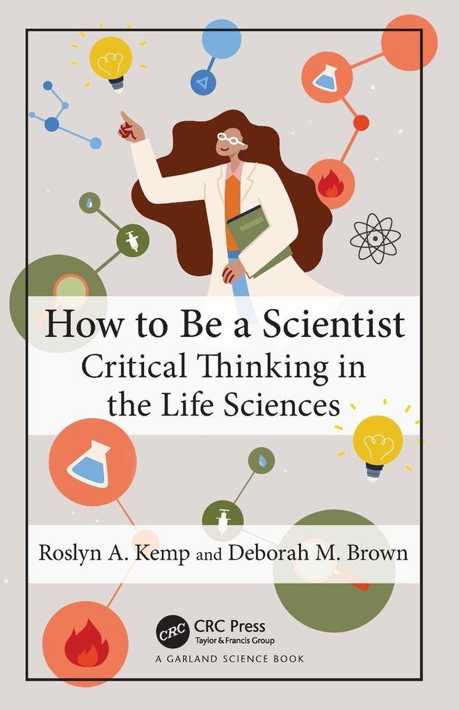 How to Be a Scientist