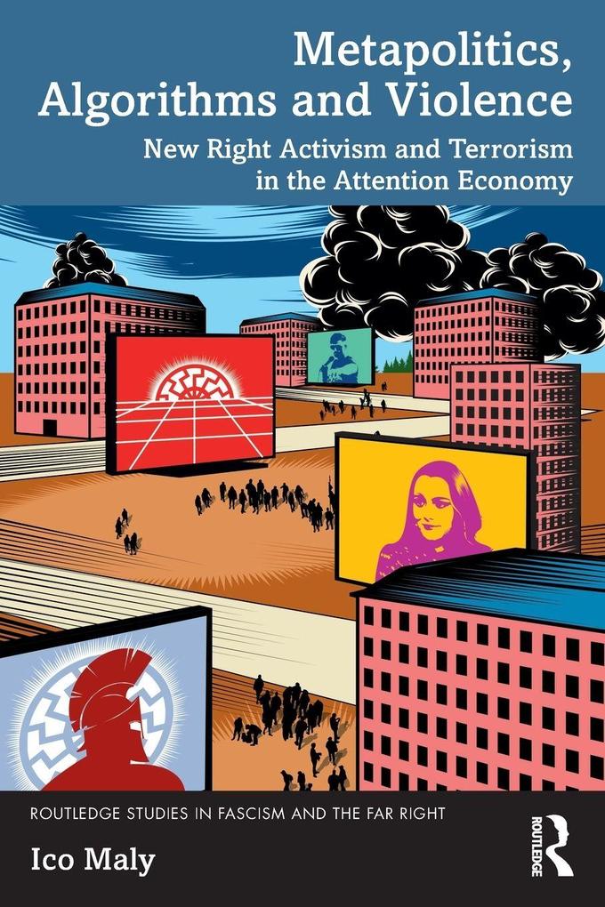 Routledge Metapolitics Algorithms And Violence