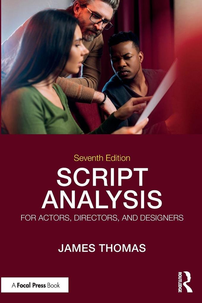 Script Analysis for Actors Directors and Designers