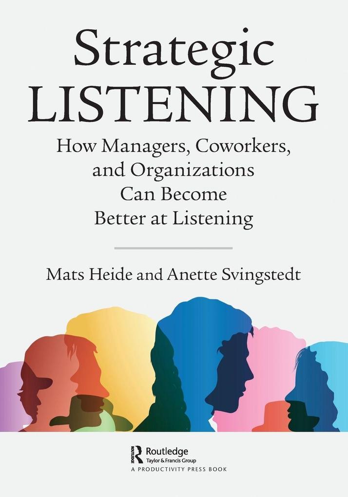 Strategic Listening