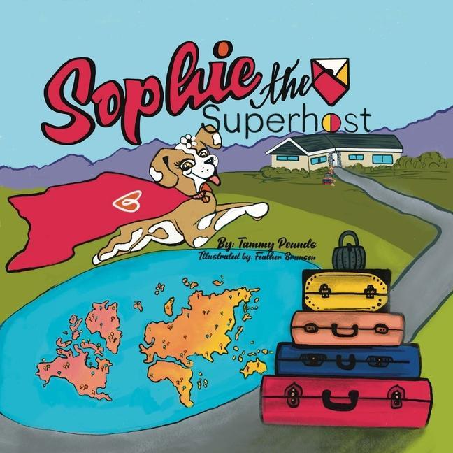 Sophie The Super Host