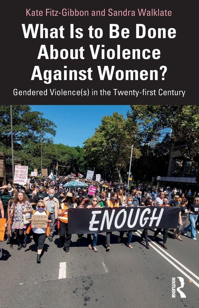 What Is to Be Done About Violence Against Women?